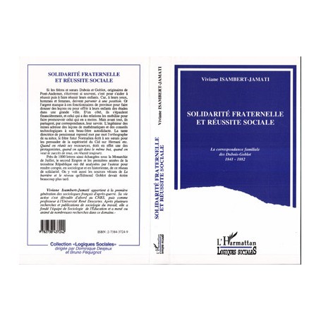 Solidarité fraternelle et réussite sociale