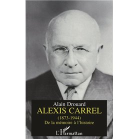 Alexis Carrel (1873-1944)