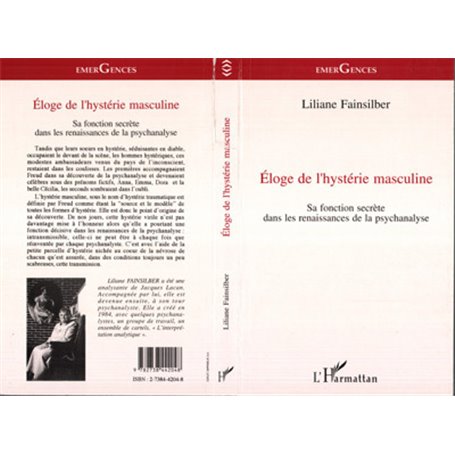 Eloge de l'hystérie masculine