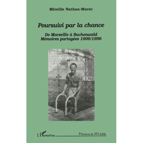 Poursuivi par la chance