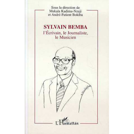 Sylvain Bemba, l'écrivain, le journaliste, le musicien