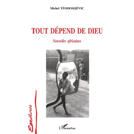 Tout dépend de Dieu