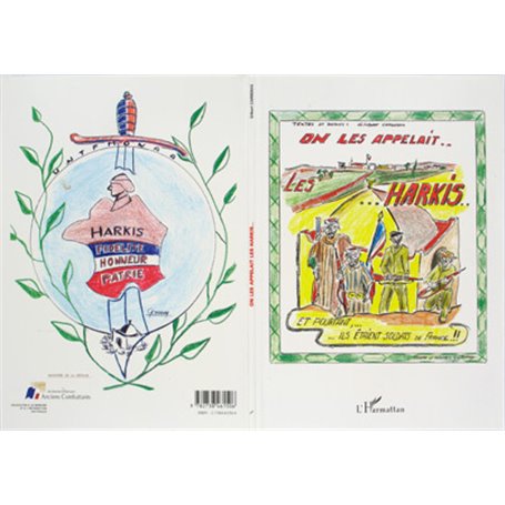 ON LES APPELAIT… LES HARKIS…
