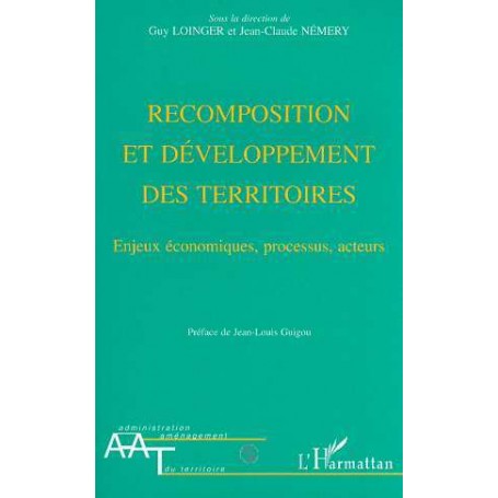 Recomposition et développement des territoires