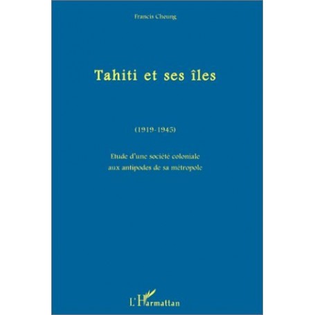 Tahiti et ses îles (1919-1945)