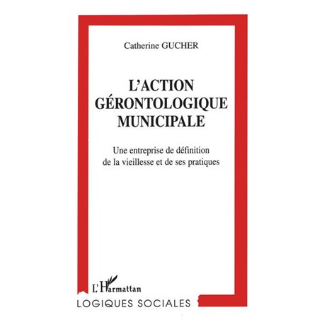 L'action Gérontologique Municipale