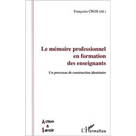 LE MÉMOIRE PROFESSIONNEL EN FORMATION DES ENSEIGNANTS