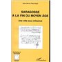 SARAGOSSE A LA FIN DU MOYEN ÂGE