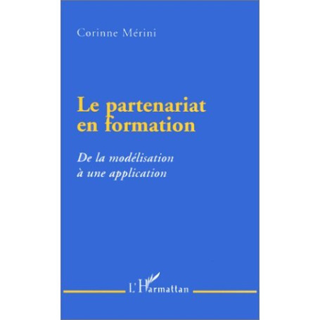 LE PARTENARIAT EN FORMATION