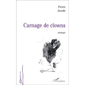 CARNAGE DE CLOWNS