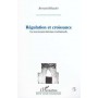 REGULATION ET CROISSANCE