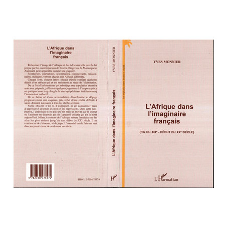 L'AFRIQUE DANS L'IMAGINAIRE FRANÇAIS (FIN DU XIXE - DEBUT DU XXE SIECLE)