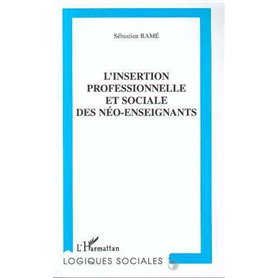 L'INSERTION PROFESSIONNELLE ET SOCIALE DES NEO-ENSEIGNANTS