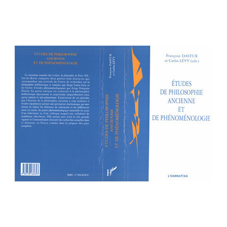 ETUDES DE PHILOSOPHIE ANCIENNE ET DE PHÉNOMÉNOLOGIE