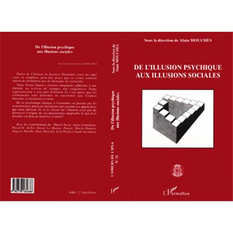 ILLUSION (DE L') PSYCHIQUE AUX ILLUSIONS SOCIALES