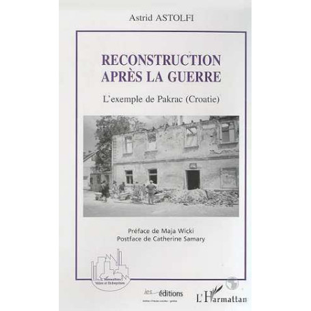 RECONSTRUCTION APRES LA GUERRE