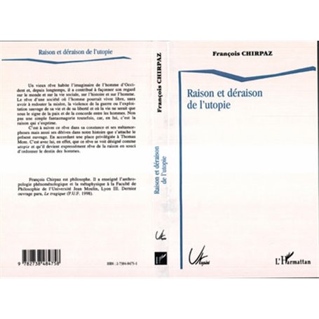 RAISON ET DÉRAISON DE L'UTOPIE