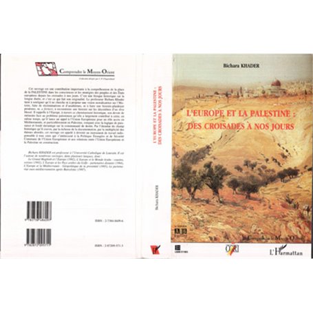 L'EUROPE ET LA PALESTINE : DES CROISADES A NOS JOURS