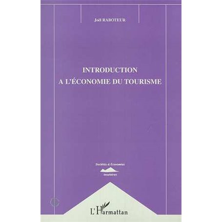 INTRODUCTION A L'ECONOMIE DU TOURISME