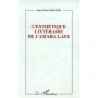 L'ESTHETIQUE LITTERAIRE DE CAMARA LAYE