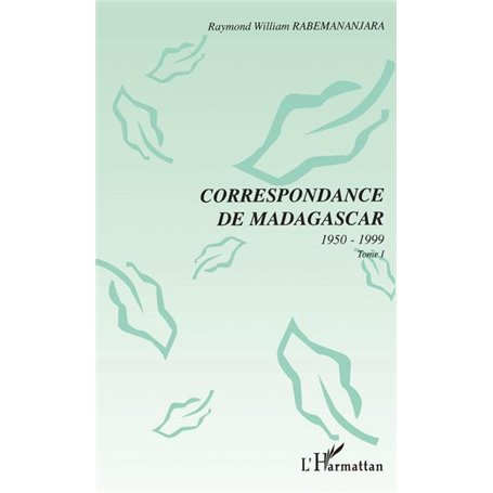 CORRESPONDANCE DE MADAGASCAR 1950-1999