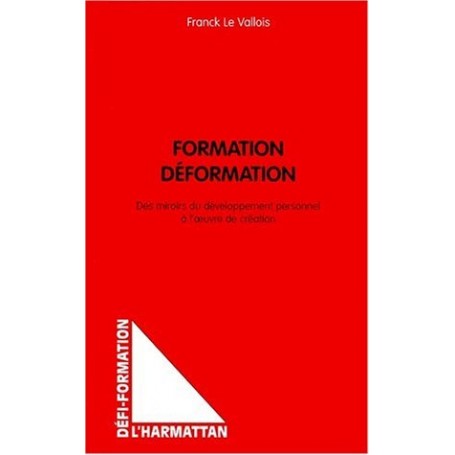 FORMATION DÉFORMATION