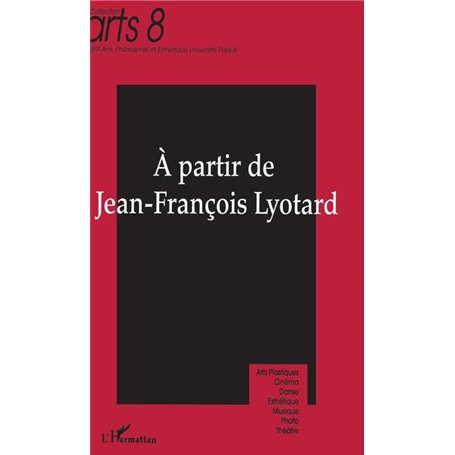 A partir de Jean-François Lyotard