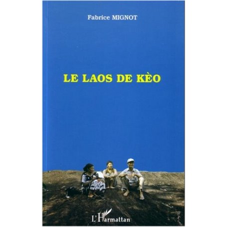 LE LAOS DE KÈO
