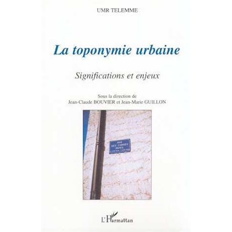 LA TOPONYMIE URBAINE