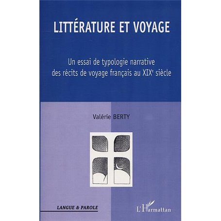 LITTÉRATURE ET VOYAGE