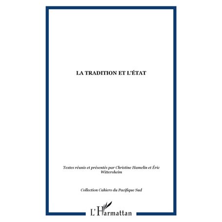 LA TRADITION ET L'ÉTAT