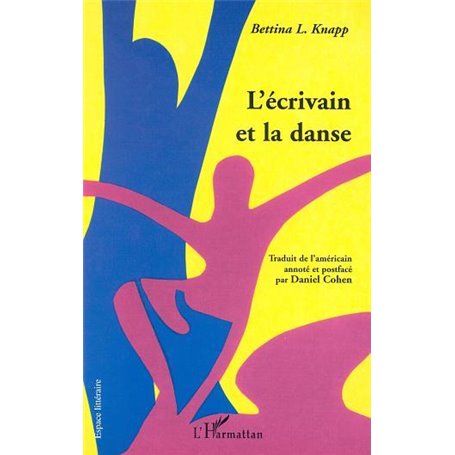 L'ÉCRIVAIN ET LA DANSE