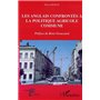 LES ANGLAIS CONFRONTÉS À LA POLITIQUE AGRICOLE COMMUNE