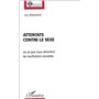 ATTENTATS CONTRE LE SEXE