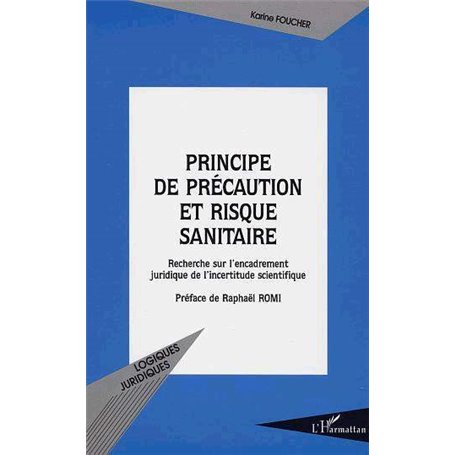 PRINCIPE DE PRÉCAUTION ET RISQUE SANITAIRE