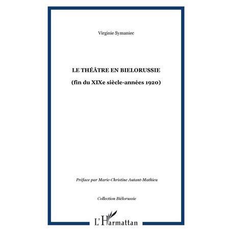 Le théâtre en Bielorussie
