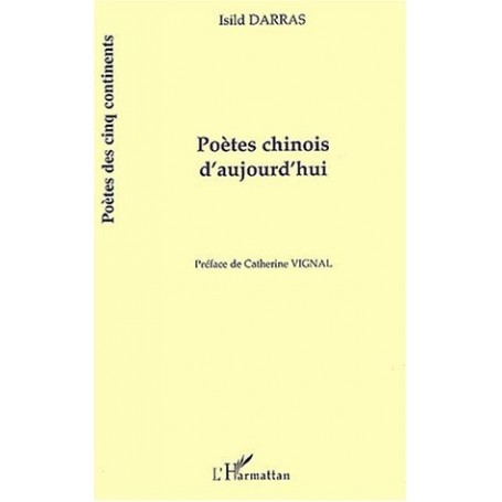 Poètes chinois d'aujourd'hui