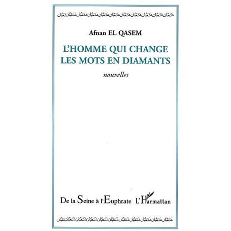 L'homme qui change les mots en diamants