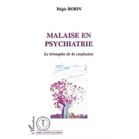 MALAISE EN PSYCHIATRIE