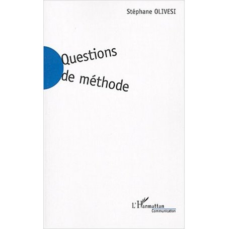 Questions de méthode