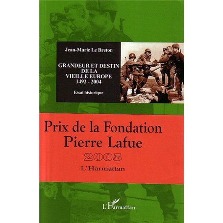 Grandeur et destin de la vieille Europe