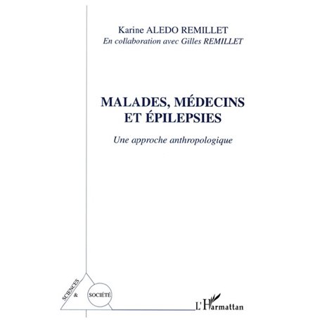 Malades, médecins et épilepsies