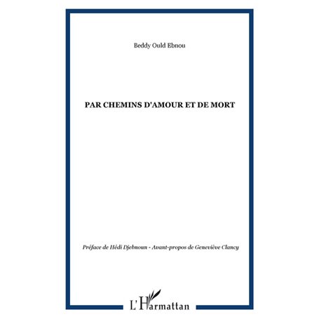 Par chemins d'amour et de mort