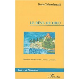 Le rêve de dieu