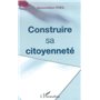 Construire sa citoyenneté