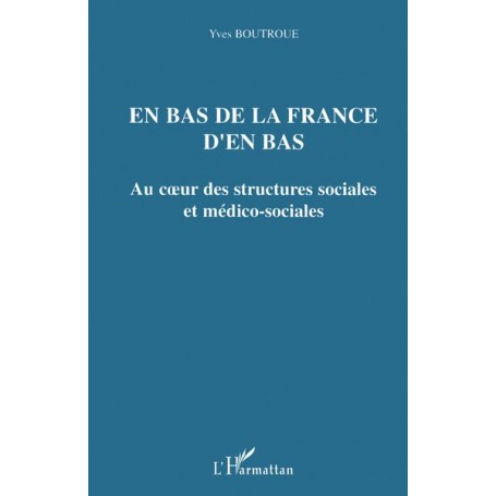 En bas de la France d'en bas
