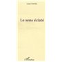 Le sens éclaté