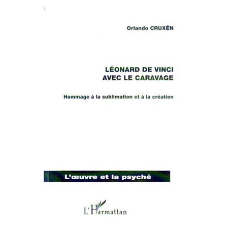 Léonard de Vinci avec le Caravage