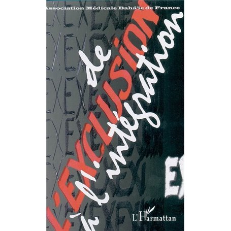 De l'exclusion à l'intégration