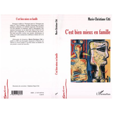 C'est bien mieux en famille